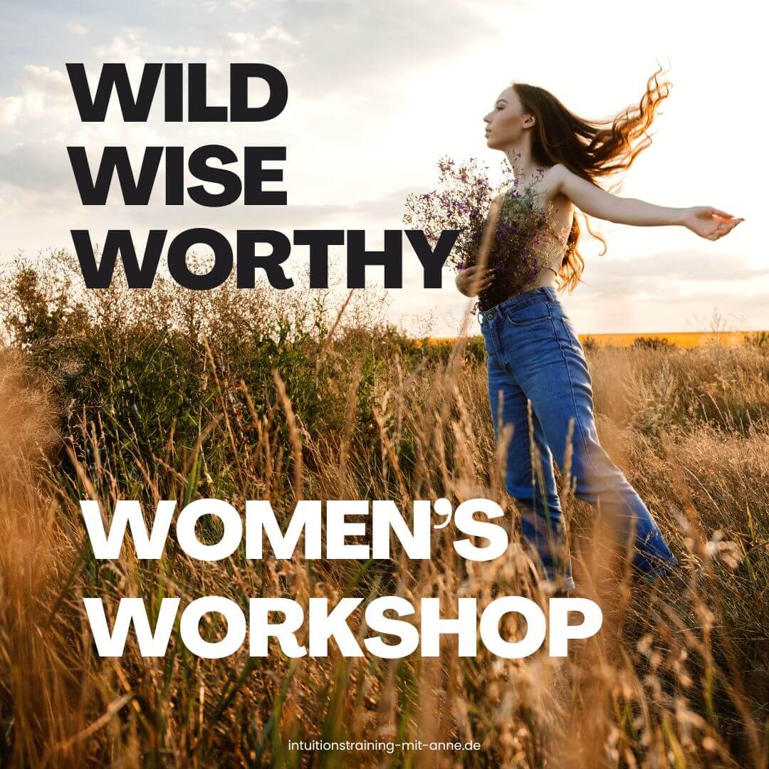 WILD WISE WORTHY - WOMENS WORKSHOP